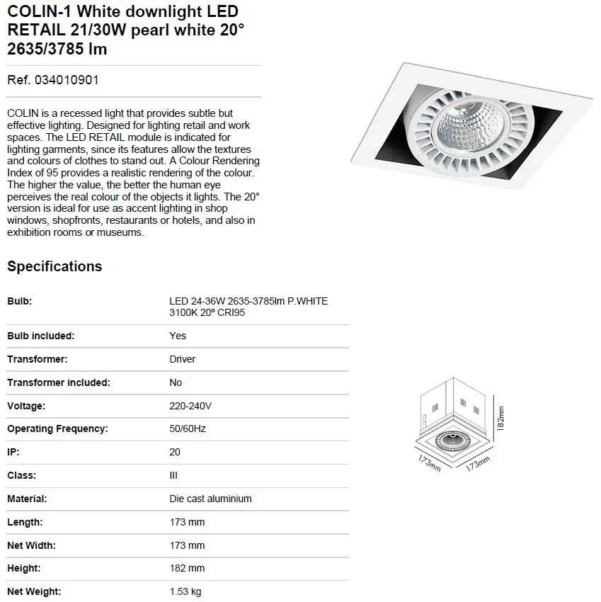 Spot LED incastrabil COLIN-1 20° RETAIL 21/30W pearl white 034010901