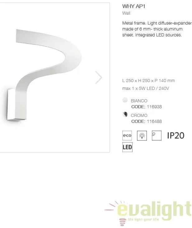 Aplica de perete cu lumina ambientala LED WHY AP1 BIANCO 116938