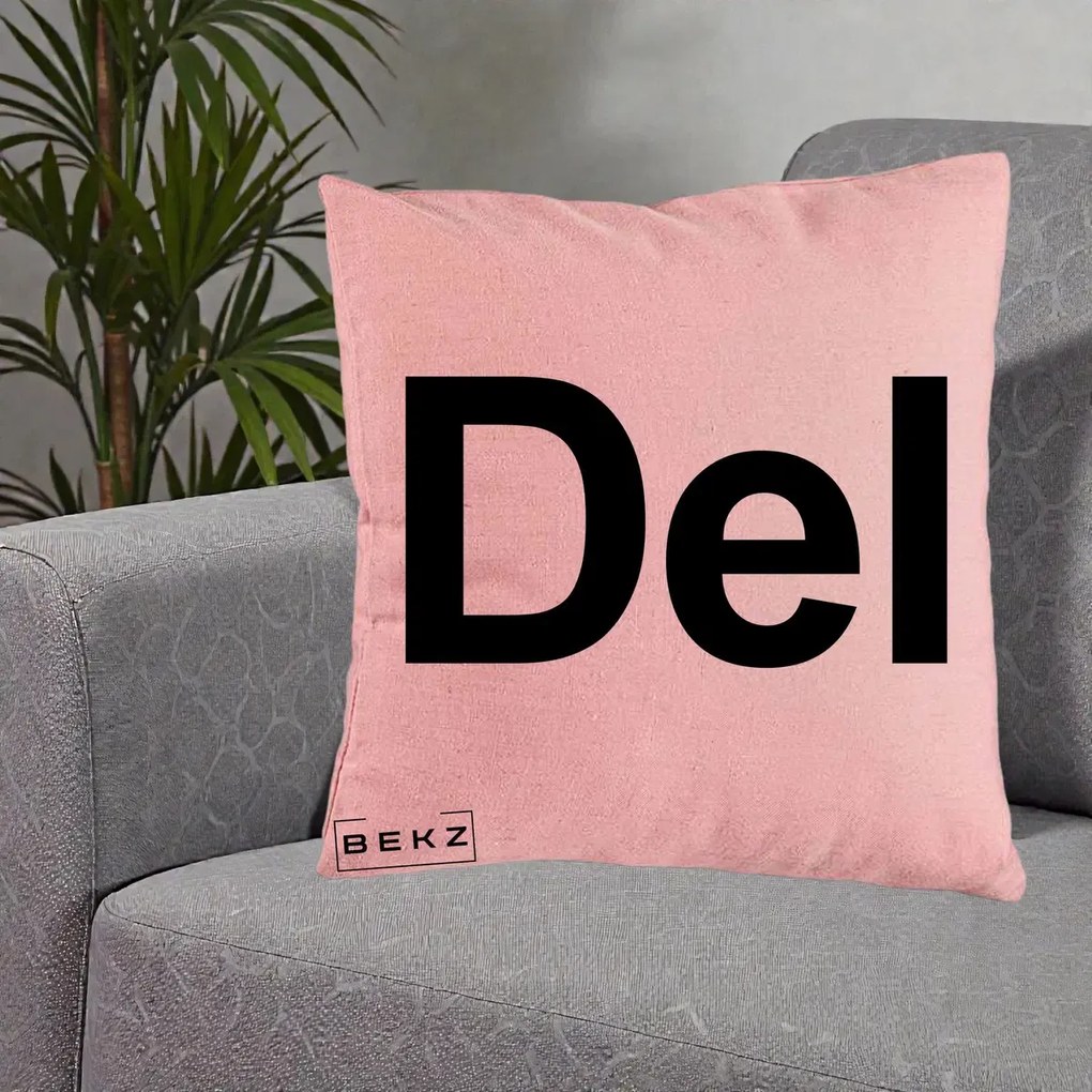 Perna Personalizata Tasta Del Tipografie Bold, 40x40 cm, Roz, Husa Detasabila, Perna Inclusa, BEKZ®