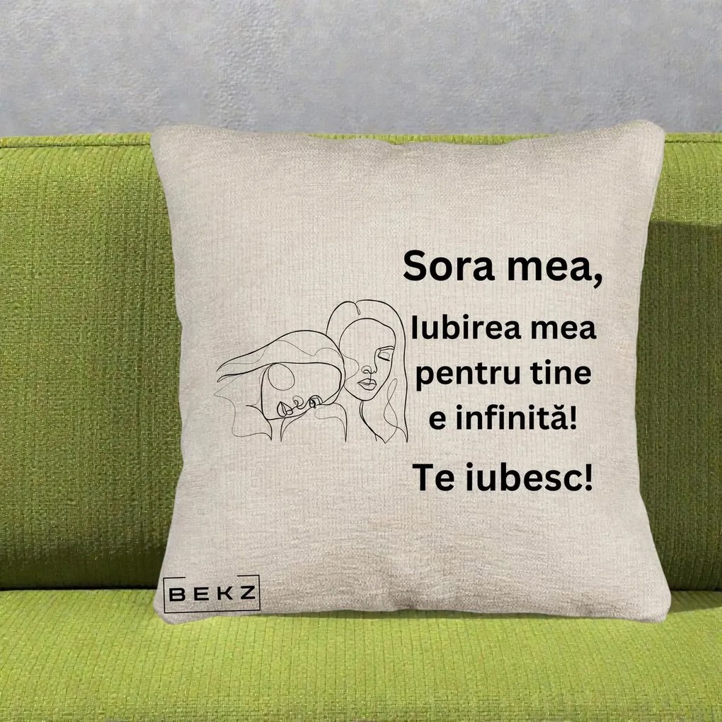 Cadou pentru Sora - Perna Personalizata Sora Mea Te Iubesc Line Art Portrete Fata in Fata, 40x40 cm, Bej Canapea, Husa Detasabila, Perna Inclusa, BEKZ®