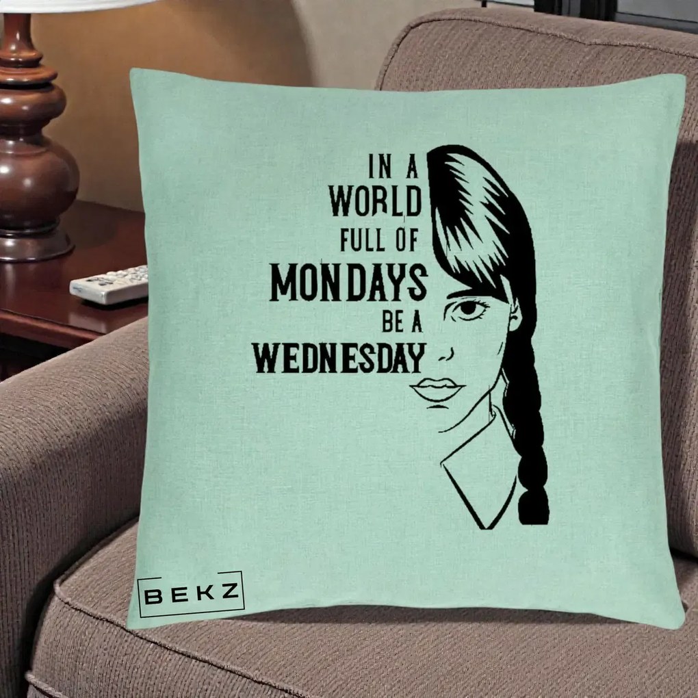Perna Personalizata Wednesday Be a Wednesday, 40x40 cm, Verde Menta, Husa Detasabila, Perna Inclusa, BEKZ®