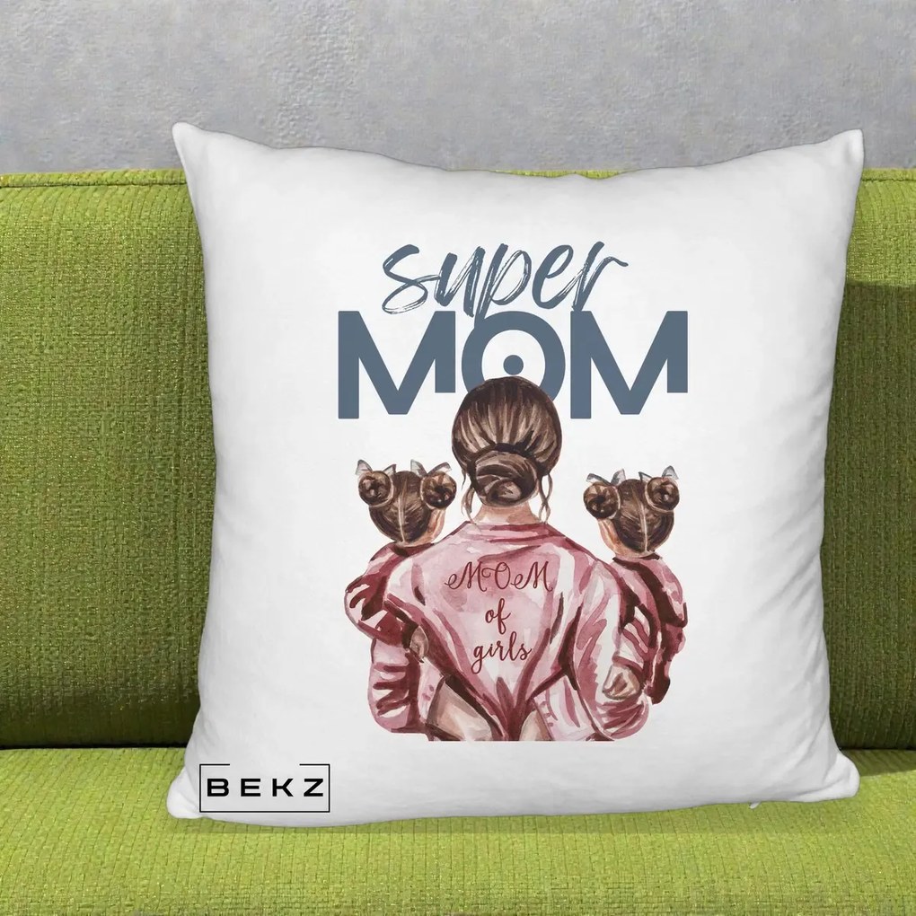 Cadou pentru Mama - Perna Personalizata Super Mom of Girls Mama cu Gemene, 40x40 cm, Alb Pufos, Husa Detasabila, Perna Inclusa, BEKZ®