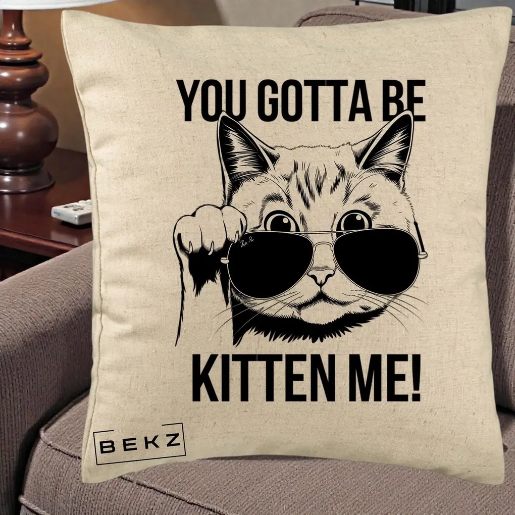 Perna Decorativa You Gotta Be Kitten Me!, 40x40 cm, Bej, Husa Detasabila, Perna Inclusa, BEKZ®