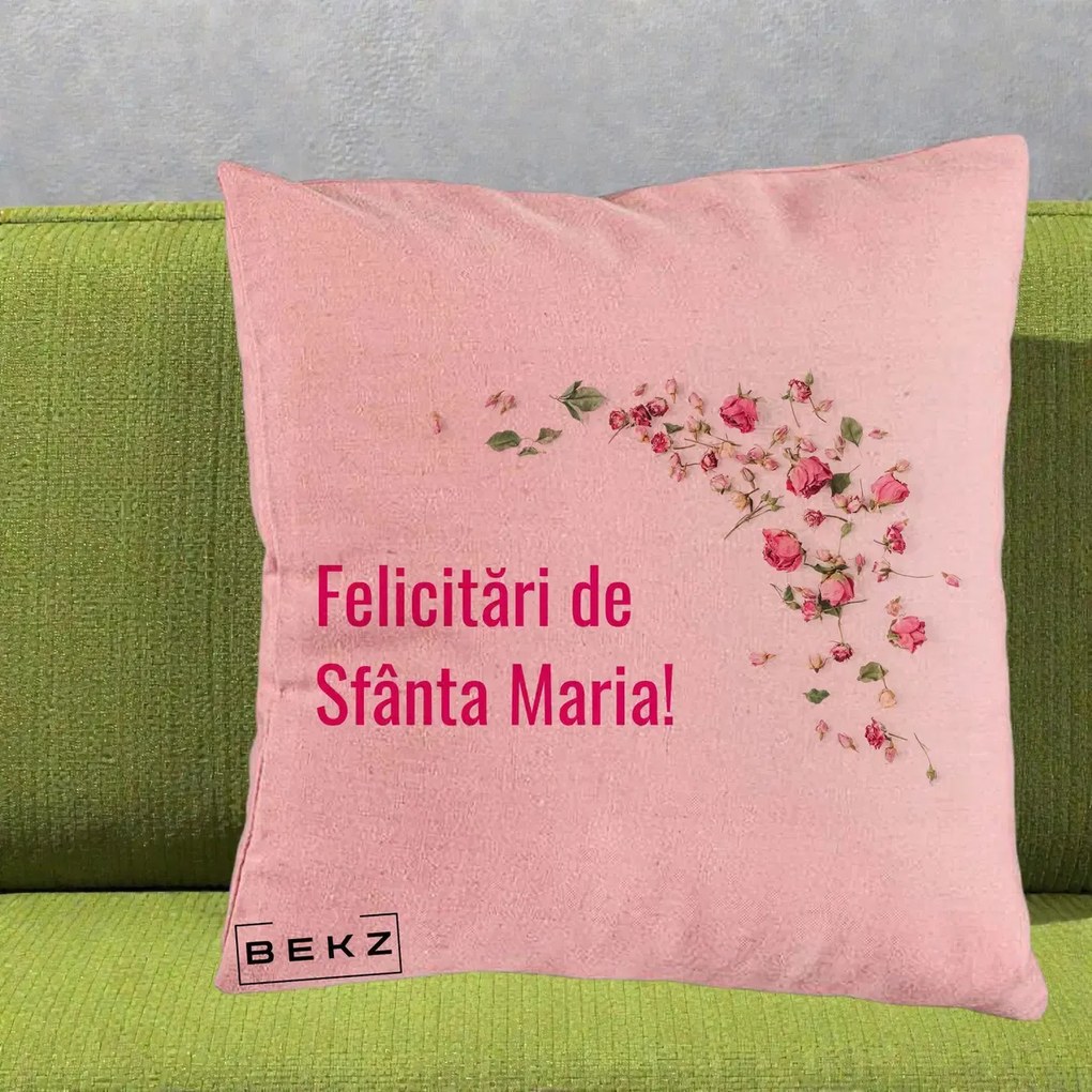 Cadou de Onomastica - Perna Personalizata Felicitari de Sfanta Maria, 40x40 cm, Roz, Husa Detasabila, Perna Inclusa, BEKZ®