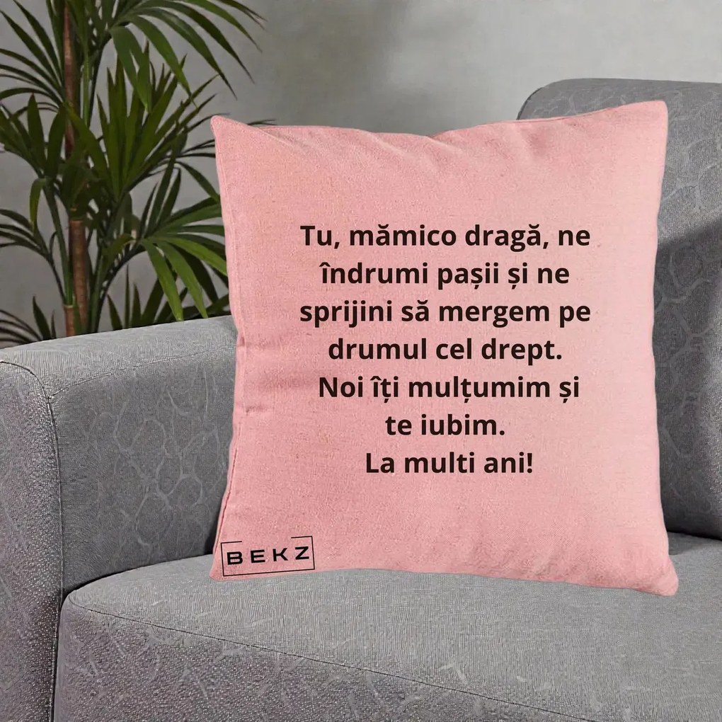 Cadou pentru Mama - Perna Personalizata Mamico Draga Te Iubim La Multi Ani cu Text Negru, 40x40 cm, Roz, Husa Detasabila, Perna Inclusa, BEKZ®