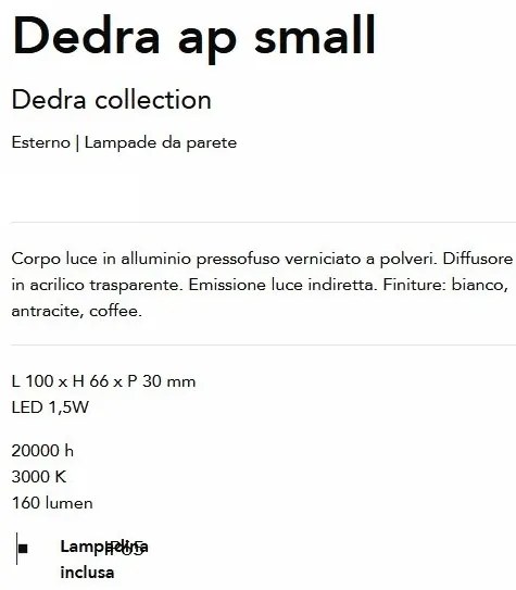 Aplica LED iluminat exterior ambiental IP65 Dedra ap small