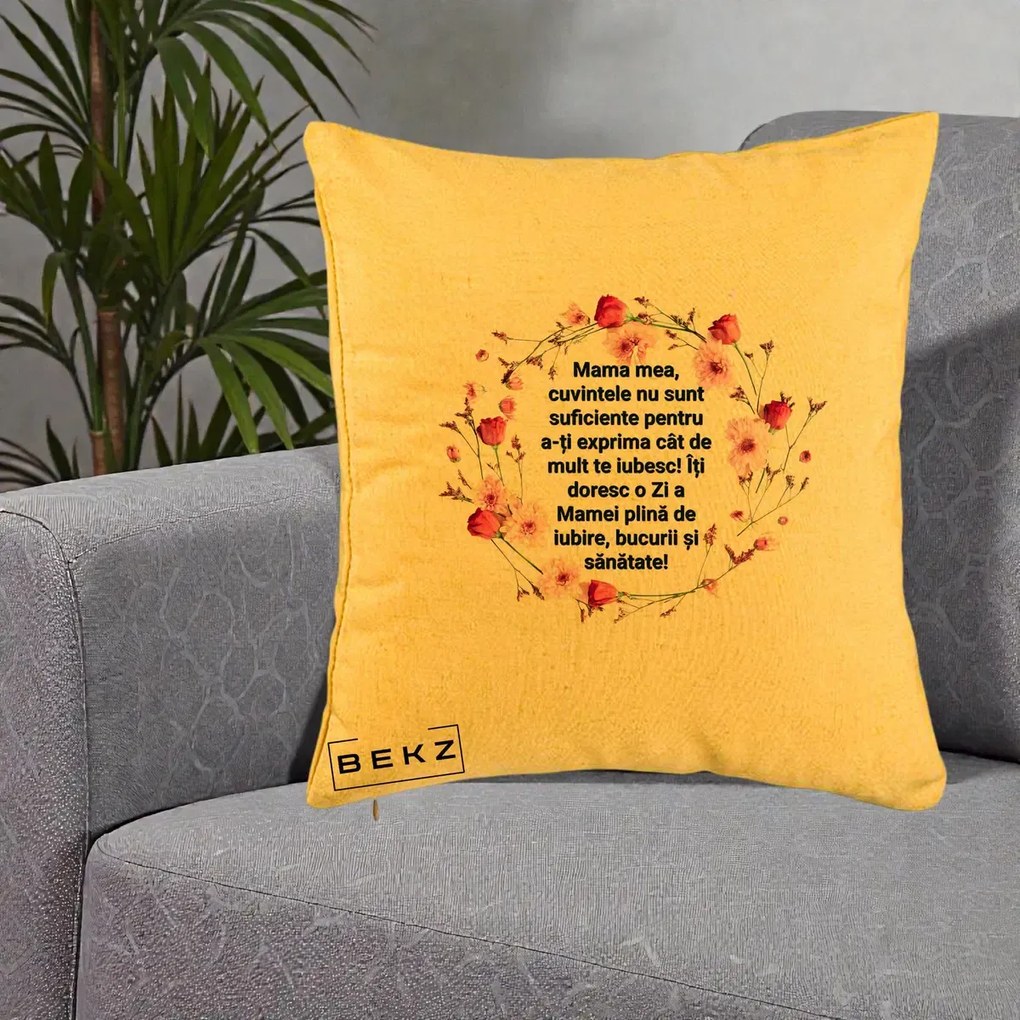 Cadou pentru Mama - Perna Personalizata Mama Mea Mesaj Floral, 40x40 cm, Galben, Husa Detasabila, Perna Inclusa, BEKZ®