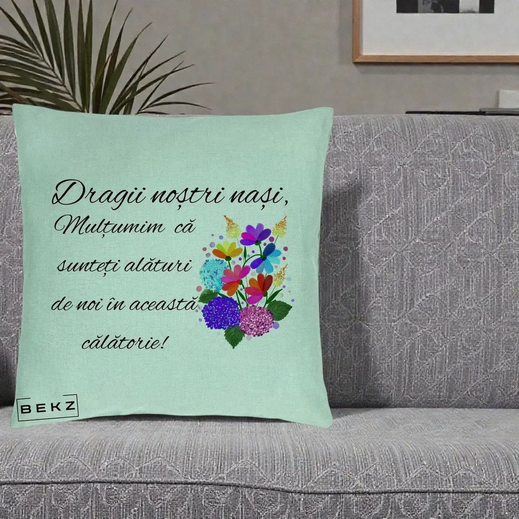 Perna personalizata nasi: Dragii nostri nasi, multumim, buchet colorat, 40x40 cm cu Umplutura, Verde Menta, BEKZ