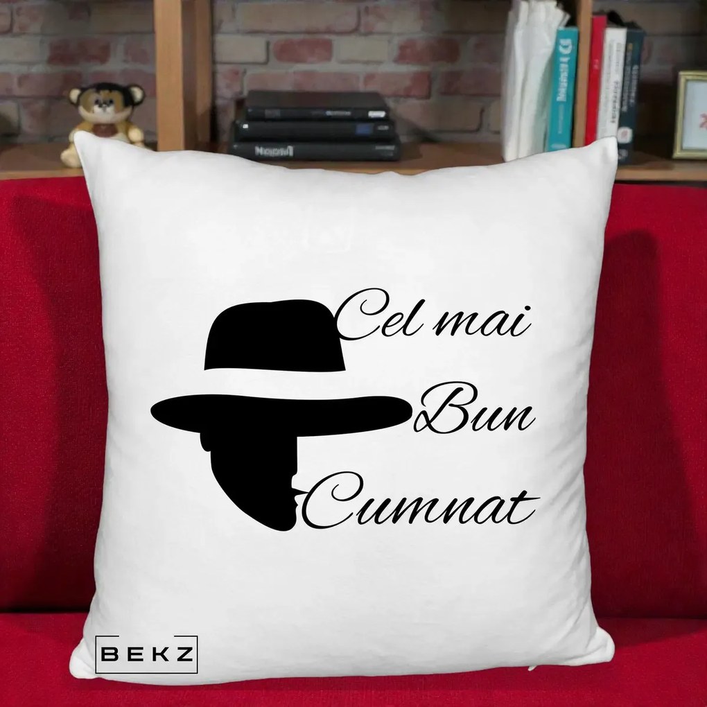 Cadou pentru Cumnat - Perna Personalizata Cel mai Bun Cumnat cu Silueta Palarie, 40x40 cm, Alb Pufos, Husa Detasabila, Perna Inclusa, BEKZ®