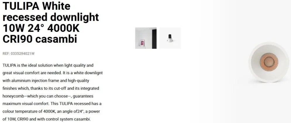 Spot LED incastrabil TULIPA White recessed downlight 10W 24° 4000K CRI90 casambi