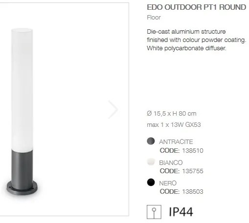 Stalp modern de exterior cu protectie IP44 EDO OUTDOOR PT1 ROUND antracit 138510