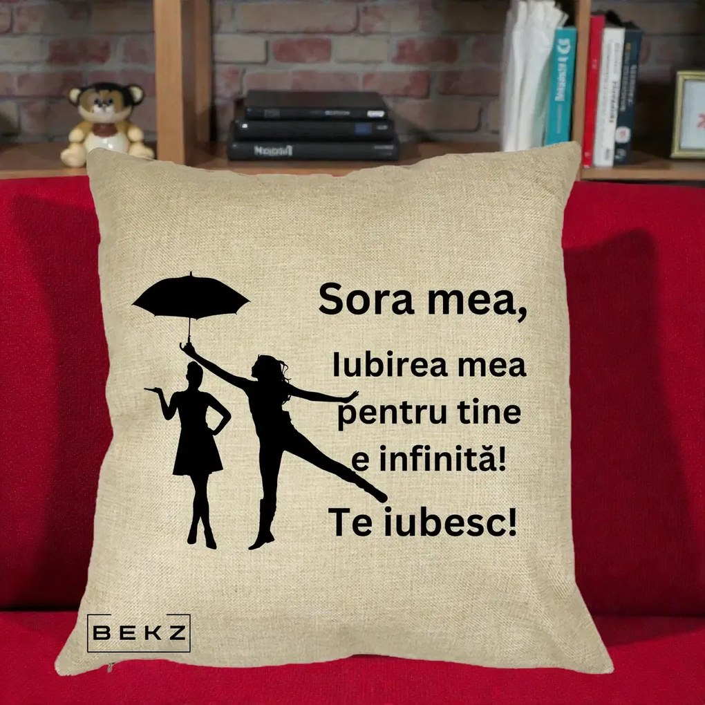 Cadou pentru Sora - Perna Personalizata Sora Mea Te Iubesc Siluete Negre cu Umbrela, 40x40 cm, Crem, Husa Detasabila, Perna Inclusa, BEKZ®