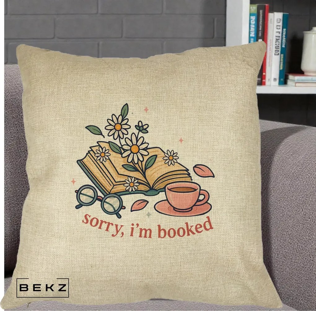 Perna Personalizata Sorry I'm Booked Carti Flori, 40x40 cm, Crem, Husa Detasabila, Perna Inclusa, BEKZ®