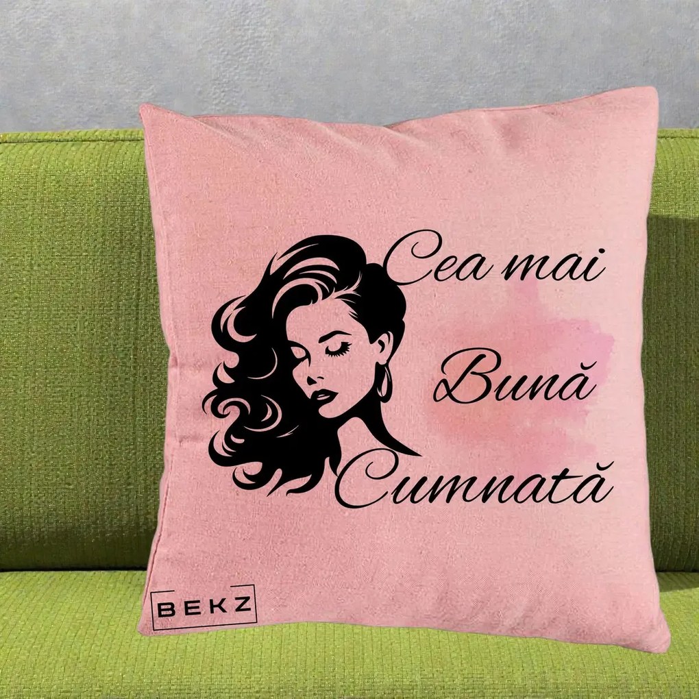 Cadou pentru Cumnata - Perna Personalizata Cea mai Buna Cumnata cu Silueta Dama si Pete Roz, 40x40 cm, Roz, Husa Detasabila, Perna Inclusa, BEKZ®