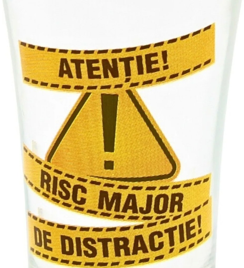 Pahar pentru shot, 7cm, cu mesajul Atenție! Risc major de distracție!