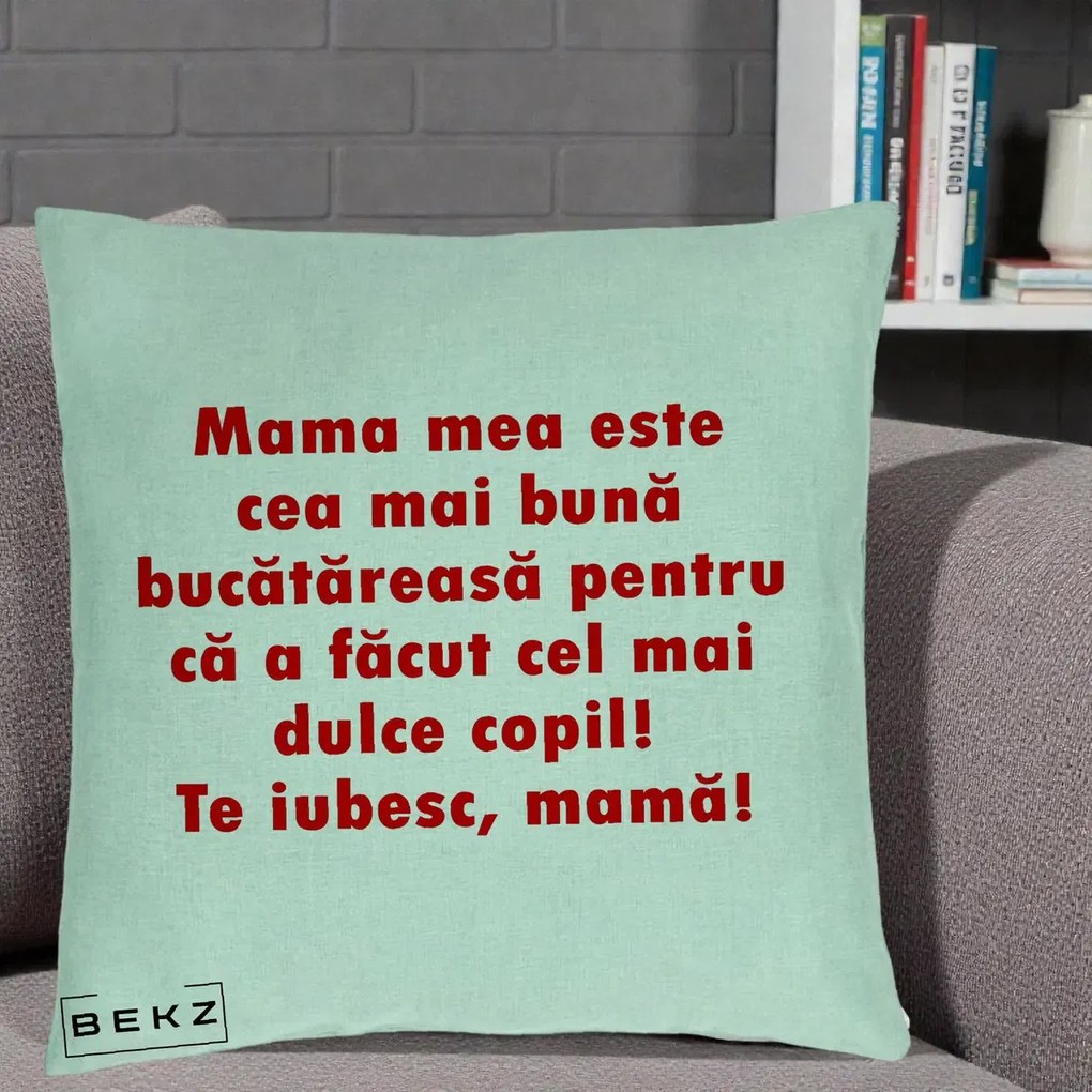 Cadou pentru Mama - Perna Personalizata Mama cea Mai Buna Bucatareasa, 40x40 cm, Verde Menta, Husa Detasabila, Perna Inclusa, BEKZ®