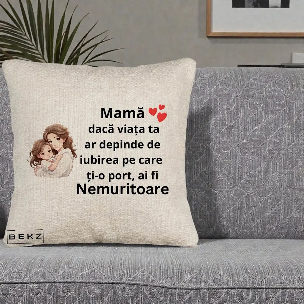 Cadou pentru Mama - Perna Personalizata Mama Nemuritoare cu Balon Inima, 40x40 cm, Bej Canapea, Husa Detasabila, Perna Inclusa, BEKZ®
