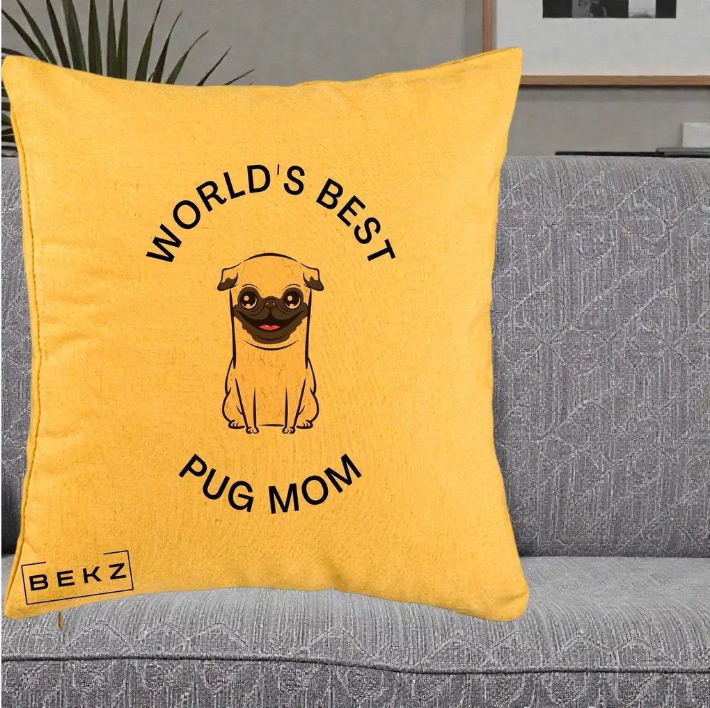Cadou pentru Iubitorii de Caini - Perna Personalizata World's Best Pug Mom, 40x40 cm, Galben, Husa Detasabila, Perna Inclusa, BEKZ®