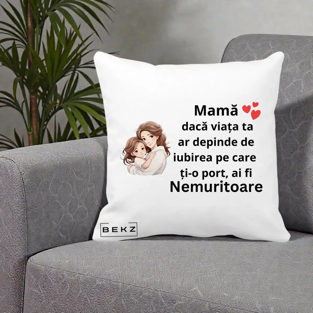 Cadou pentru Mama - Perna Personalizata Mama Nemuritoare cu Balon Inima, 40x40 cm, Alba Mata, Husa Detasabila, Perna Inclusa, BEKZ®