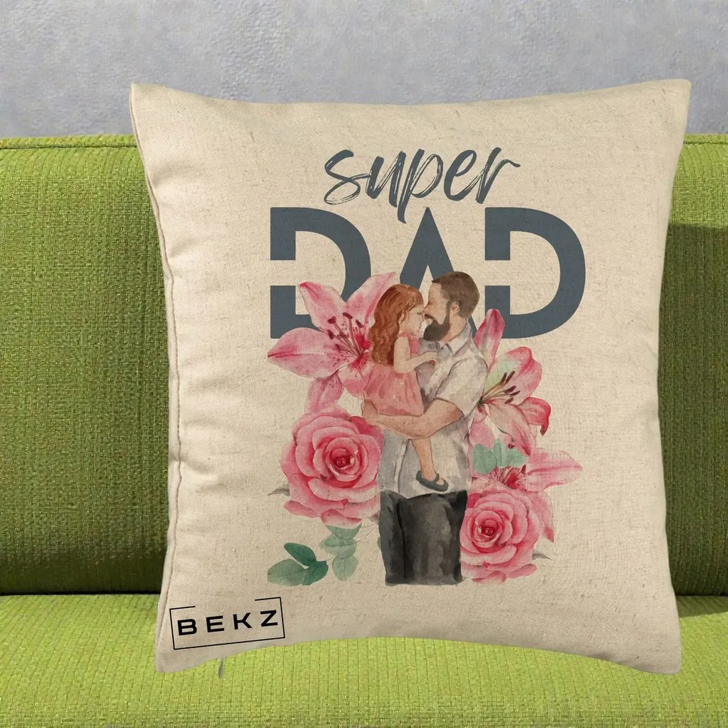 Cadou pentru Tata - Perna Personalizata Super Dad Tata cu Fetita si Flori, 40x40 cm, Bej, Husa Detasabila, Perna Inclusa, BEKZ®