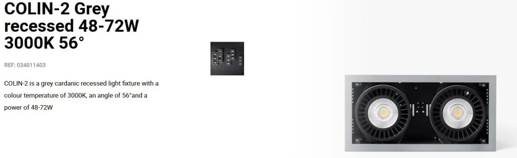 Spot LED incastrabil COLIN-2 Grey recessed 48-72W 3000K 56°