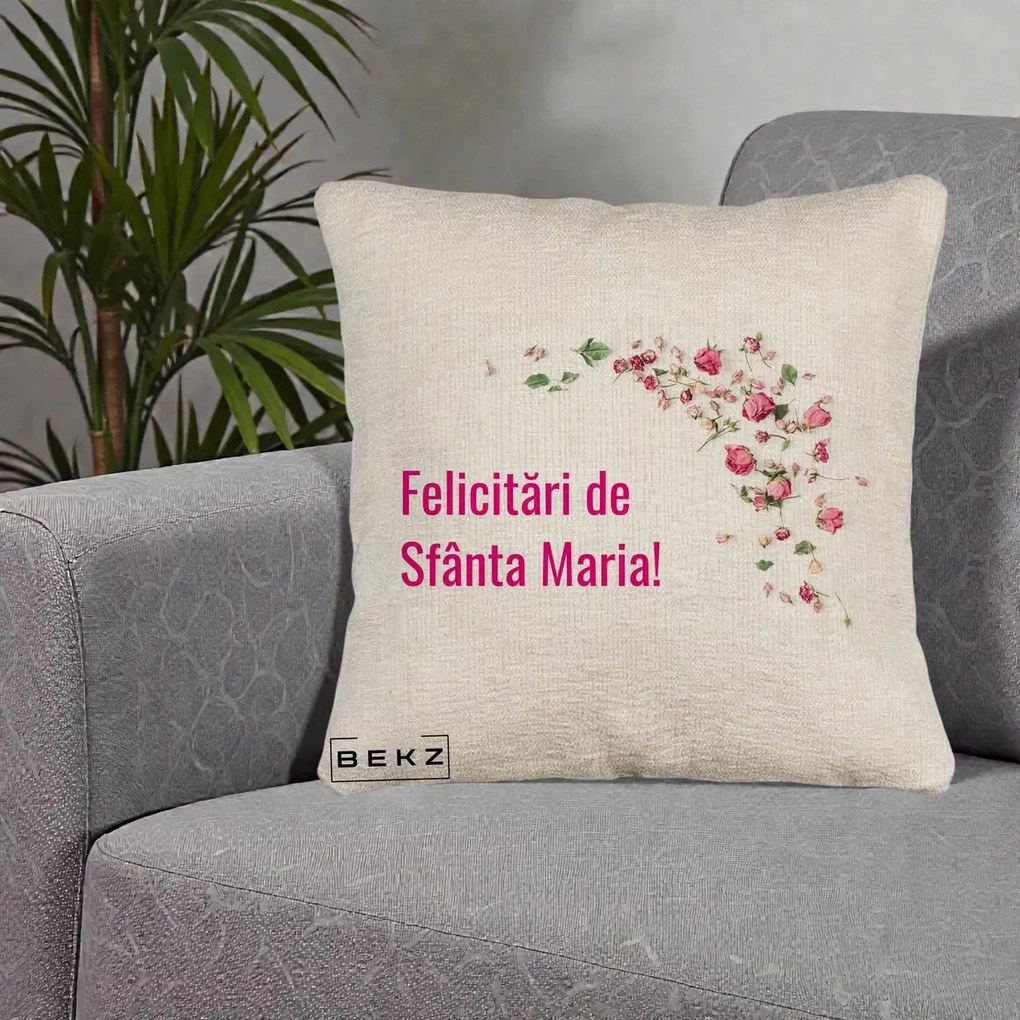 Cadou de Onomastica - Perna Personalizata Felicitari de Sfanta Maria, 40x40 cm, Bej Canapea, Husa Detasabila, Perna Inclusa, BEKZ®