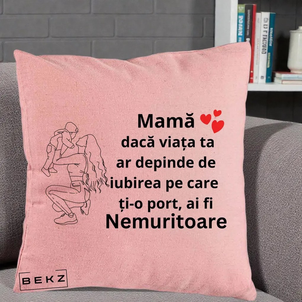 Cadou pentru Mama - Perna Personalizata Mama Nemuritoare Portret Graphic, 40x40 cm, Roz, Husa Detasabila, Perna Inclusa, BEKZ®