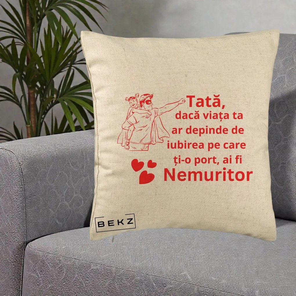 Cadou pentru Tata - Perna Personalizata Tata Nemuritor cu Fetita, 40x40 cm, Bej, Husa Detasabila, Perna Inclusa, BEKZ®