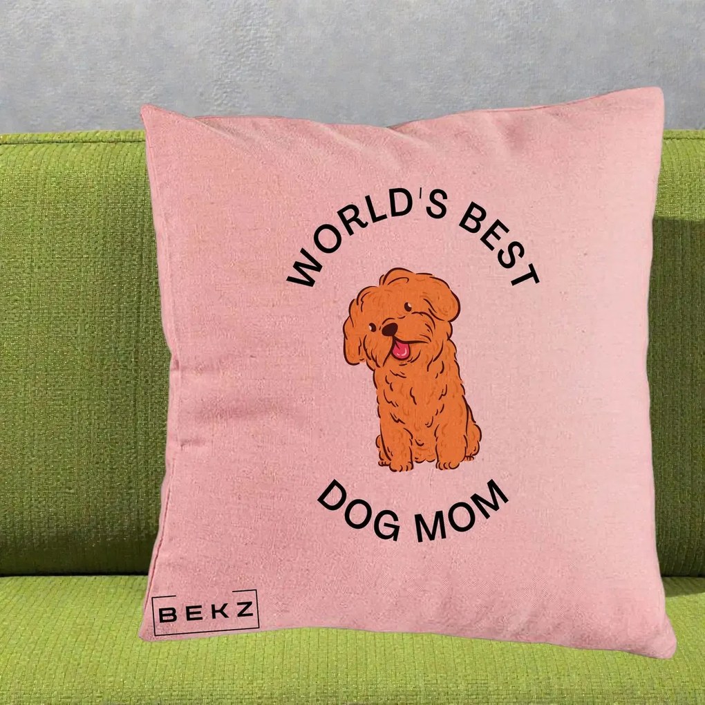 Cadou pentru Iubitorii de Caini - Perna Personalizata World's Best Dog Mom, 40x40 cm, Roz, Husa Detasabila, Perna Inclusa, BEKZ®