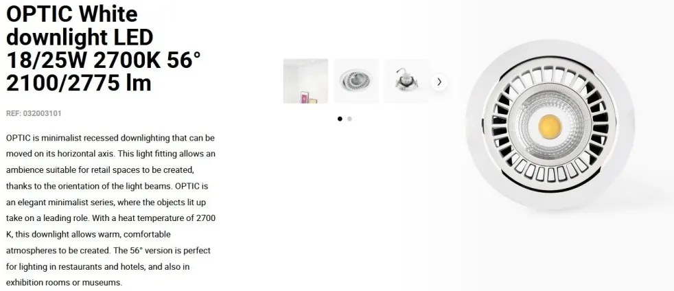 Spot LED incastrabil OPTIC White downlight LED 18/25W 2700K 56° 2100/2775 lm