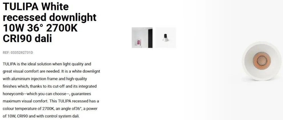 Spot LED incastrabil TULIPA White recessed downlight 10W 36° 2700K CRI90 dali