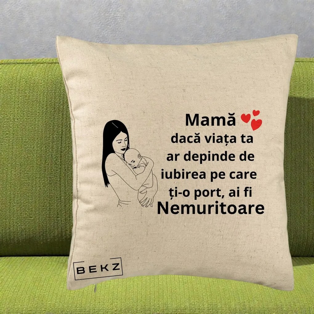 Cadou pentru Mama - Perna Personalizata Mama Nemuritoare Linie, 40x40 cm, Bej, Husa Detasabila, Perna Inclusa, BEKZ®