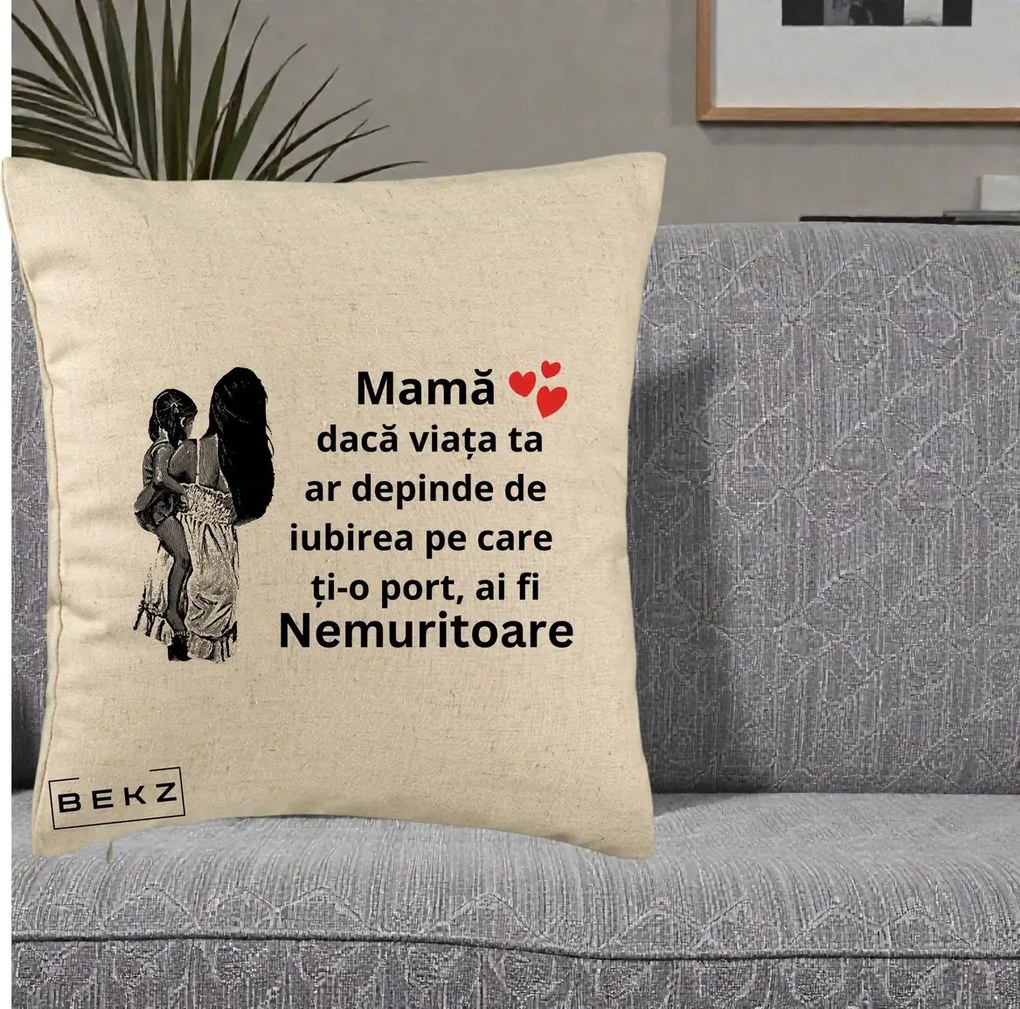 Cadou pentru Mama - Perna Personalizata Mama Nemuritoare Imbratisare, 40x40 cm, Bej, Husa Detasabila, Perna Inclusa, BEKZ®