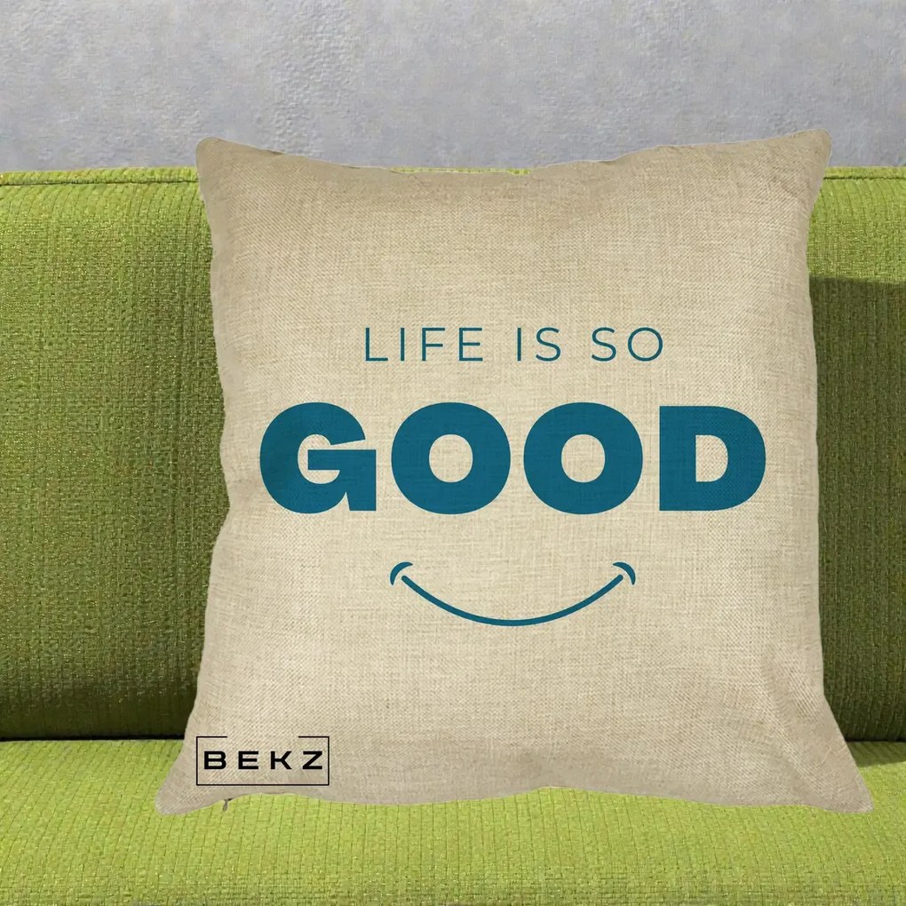 Perna Decorativa Life is So Good Mesaj Pozitiv, 40x40 cm, Crem, Husa Detasabila, Perna Inclusa, BEKZ®