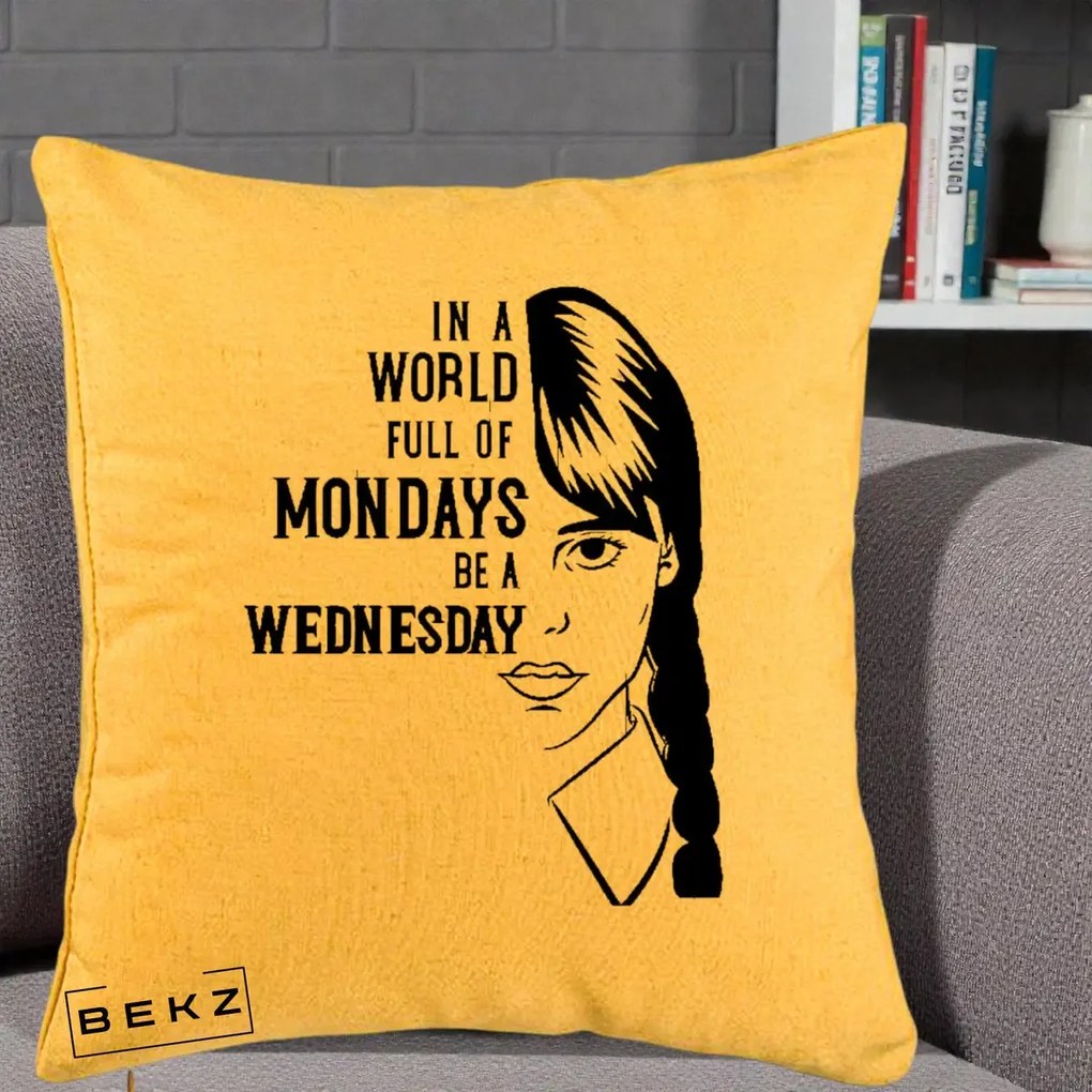 Perna Personalizata Wednesday Be a Wednesday, 40x40 cm, Galben, Husa Detasabila, Perna Inclusa, BEKZ®