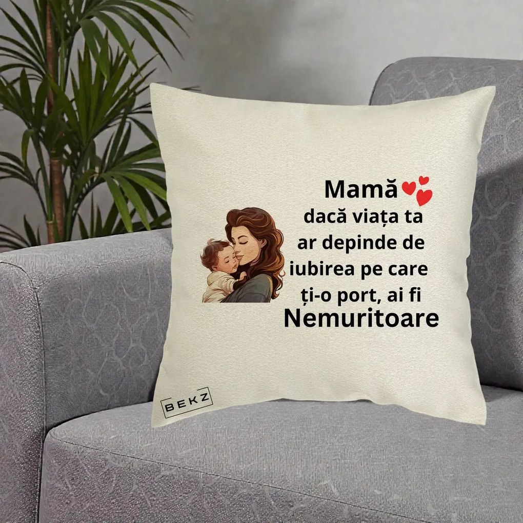 Cadou pentru Mama - Perna Personalizata Mama Nemuritoare cu Bebelus Lineart, 40x40 cm, Ecru, Husa Detasabila, Perna Inclusa, BEKZ®