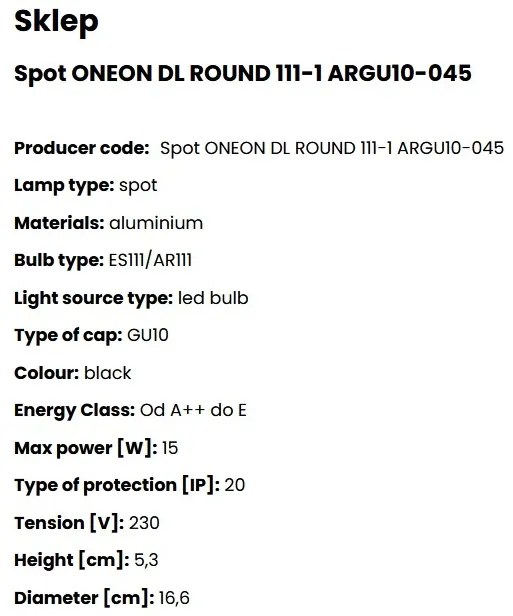 Spot LED incastrabil modern ONEON DL ROUND 111-1 negru