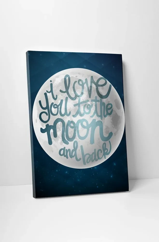 Tablou canvas : To the moon and back