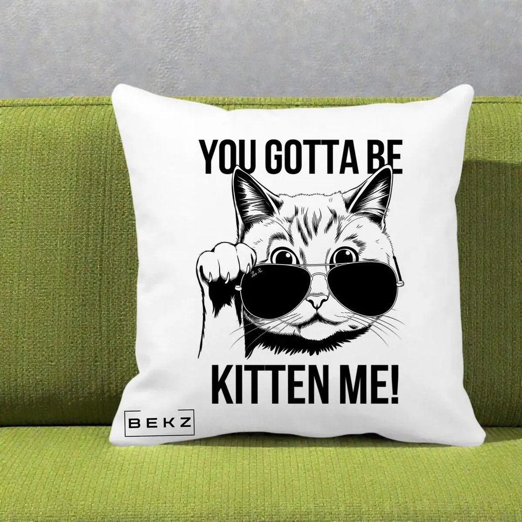 Perna Decorativa You Gotta Be Kitten Me!, 40x40 cm, Alba Mata, Husa Detasabila, Perna Inclusa, BEKZ®