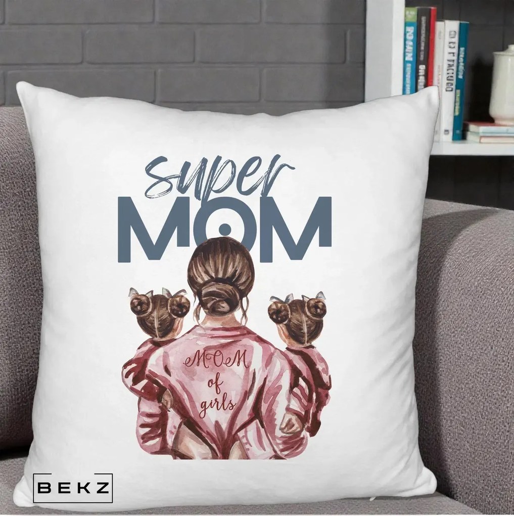 Cadou pentru Mama - Perna Personalizata Super Mom of Girls Mama cu Gemene, 40x40 cm, Alb Pufos, Husa Detasabila, Perna Inclusa, BEKZ®
