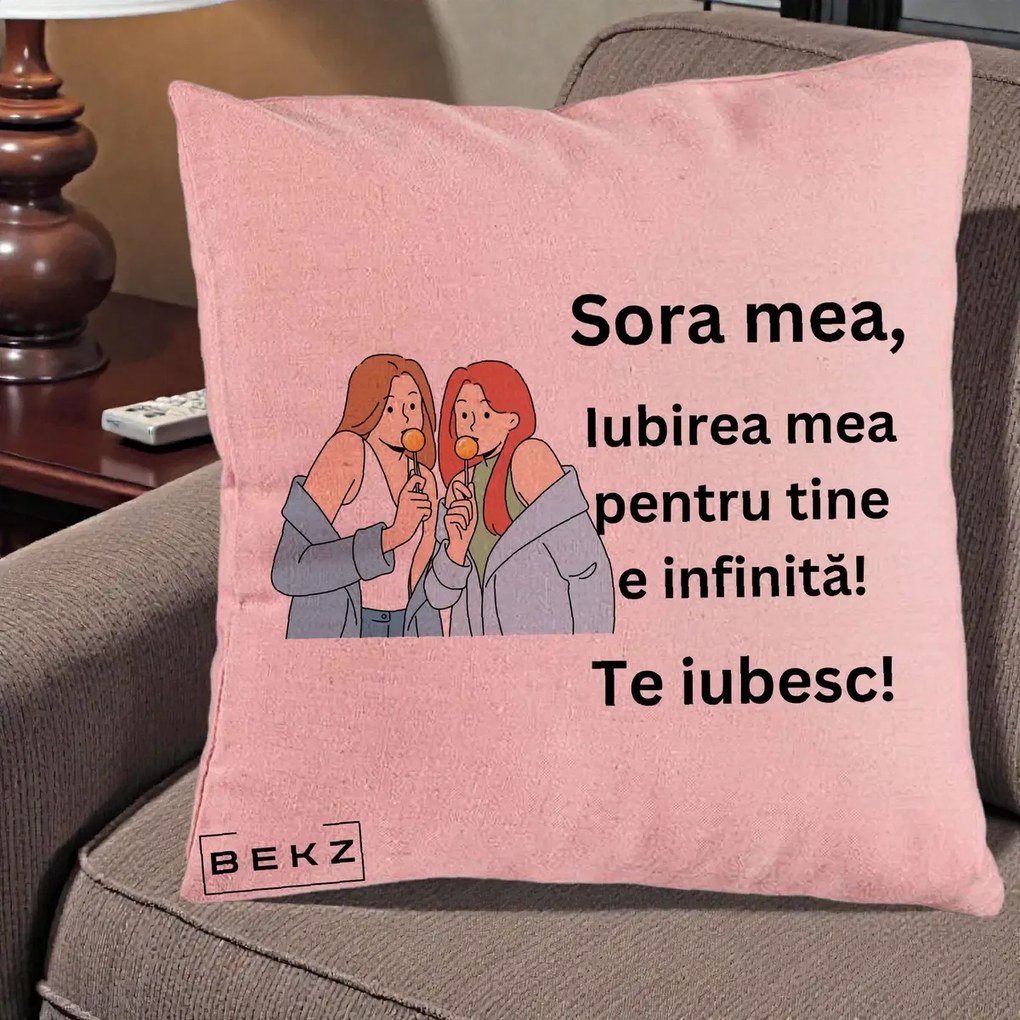 Cadou pentru Sora - Perna Personalizata Sora Mea Te Iubesc Doua Fete cu Acadele, 40x40 cm, Roz, Husa Detasabila, Perna Inclusa, BEKZ®
