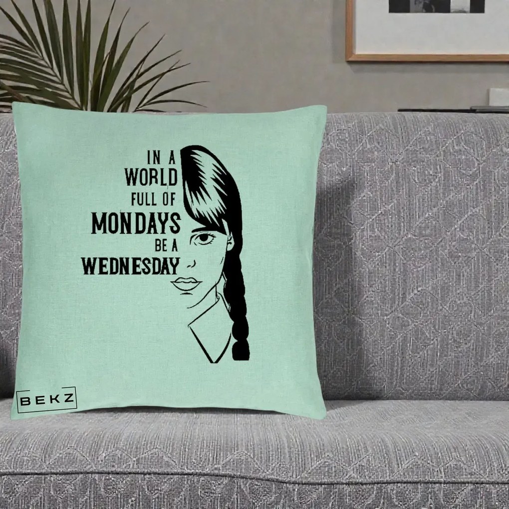 Perna Personalizata Wednesday Be a Wednesday, 40x40 cm, Verde Menta, Husa Detasabila, Perna Inclusa, BEKZ®