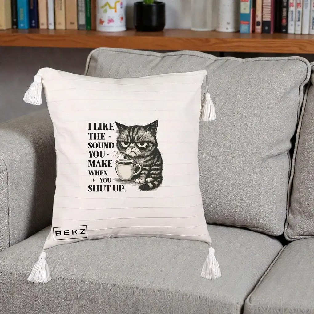 Perna Decorativa I Like the Sound You Make Pisica, 40x40 cm, Bej cu Franjuri, Husa Detasabila, Perna Inclusa, BEKZ®