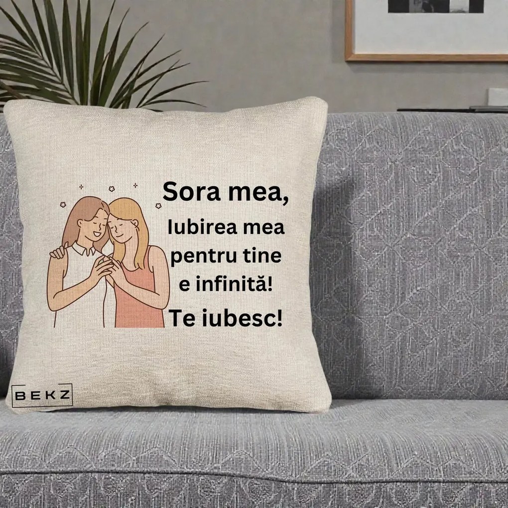 Cadou pentru Sora - Perna Personalizata Sora Mea Te Iubesc Imbratisare cu Sclipiri, 40x40 cm, Bej Canapea, Husa Detasabila, Perna Inclusa, BEKZ®