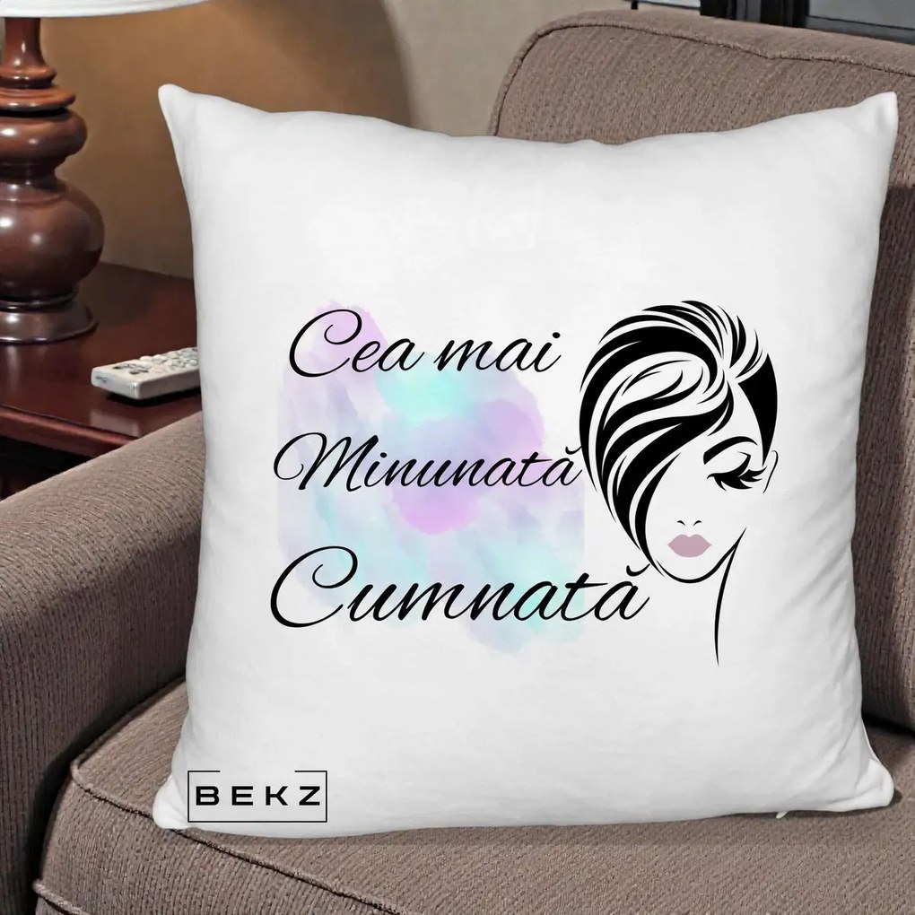 Cadou pentru Cumnata - Perna Personalizata Cea mai Minunata Cumnata cu Silueta Dama si Pete Multicolor, 40x40 cm, Alb Pufos, Husa Detasabila, Perna Inclusa, BEKZ®