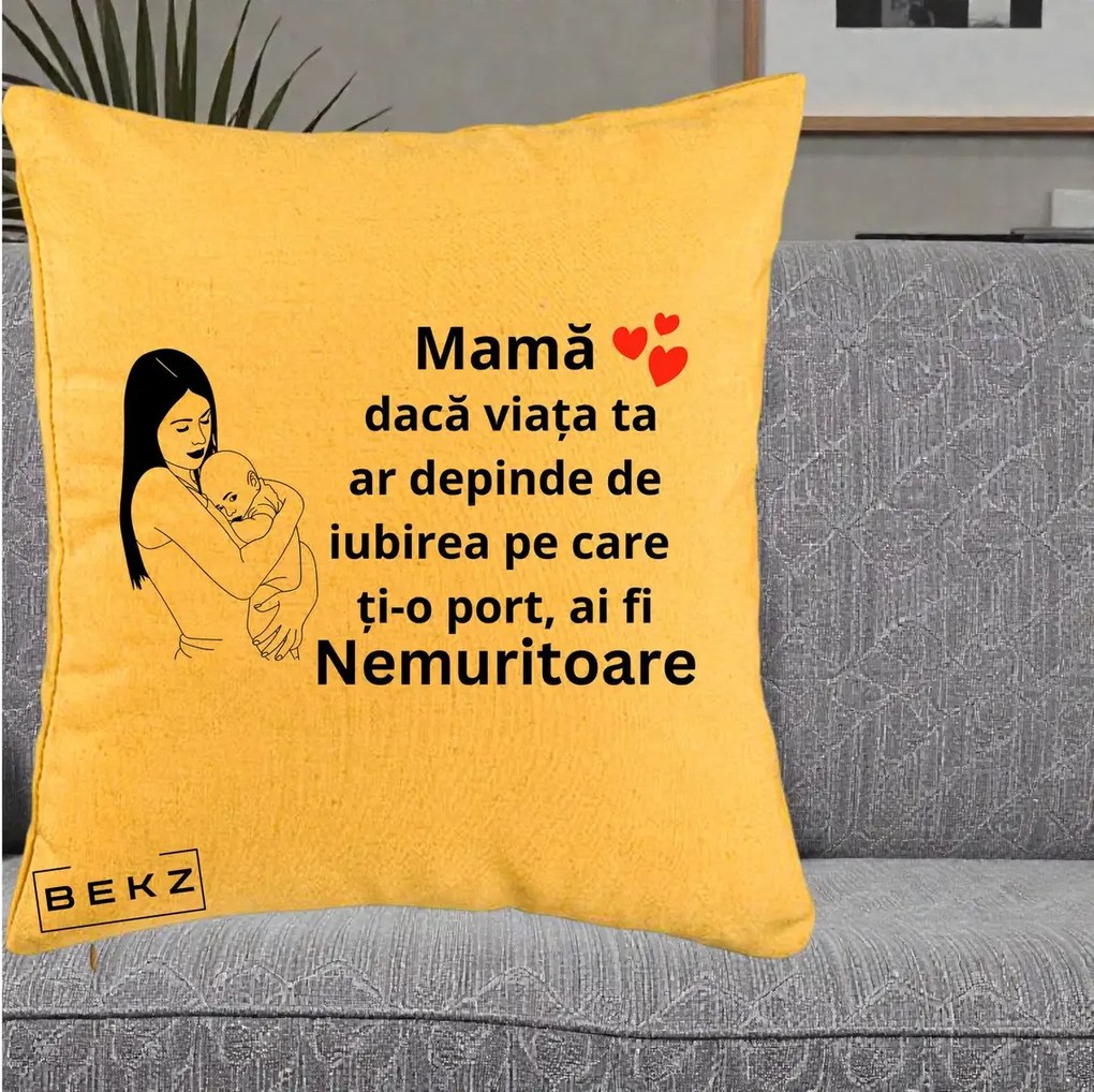 Cadou pentru Mama - Perna Personalizata Mama Nemuritoare Linie, 40x40 cm, Galben, Husa Detasabila, Perna Inclusa, BEKZ®