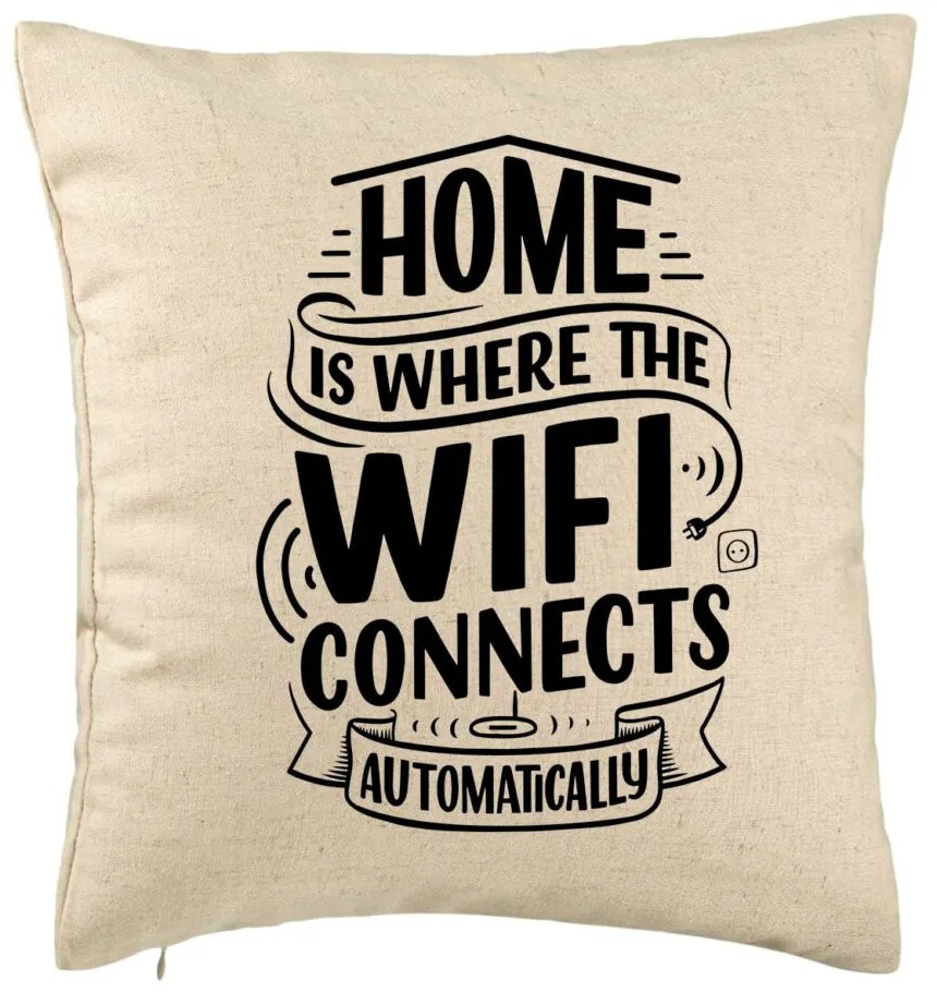 Perna Decorativa, Model Home is Where WIFI Connects Automatically, 40x40 cm, Bej, Husa Detasabila, Burduf