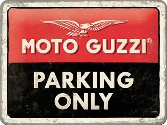 Placă metalică Moto Guzzi Paking Only