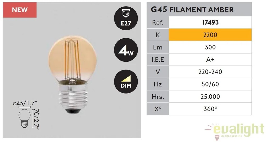 BEC LED E27 dimabil cu filament 4W G45 2200K lumina calda 17493