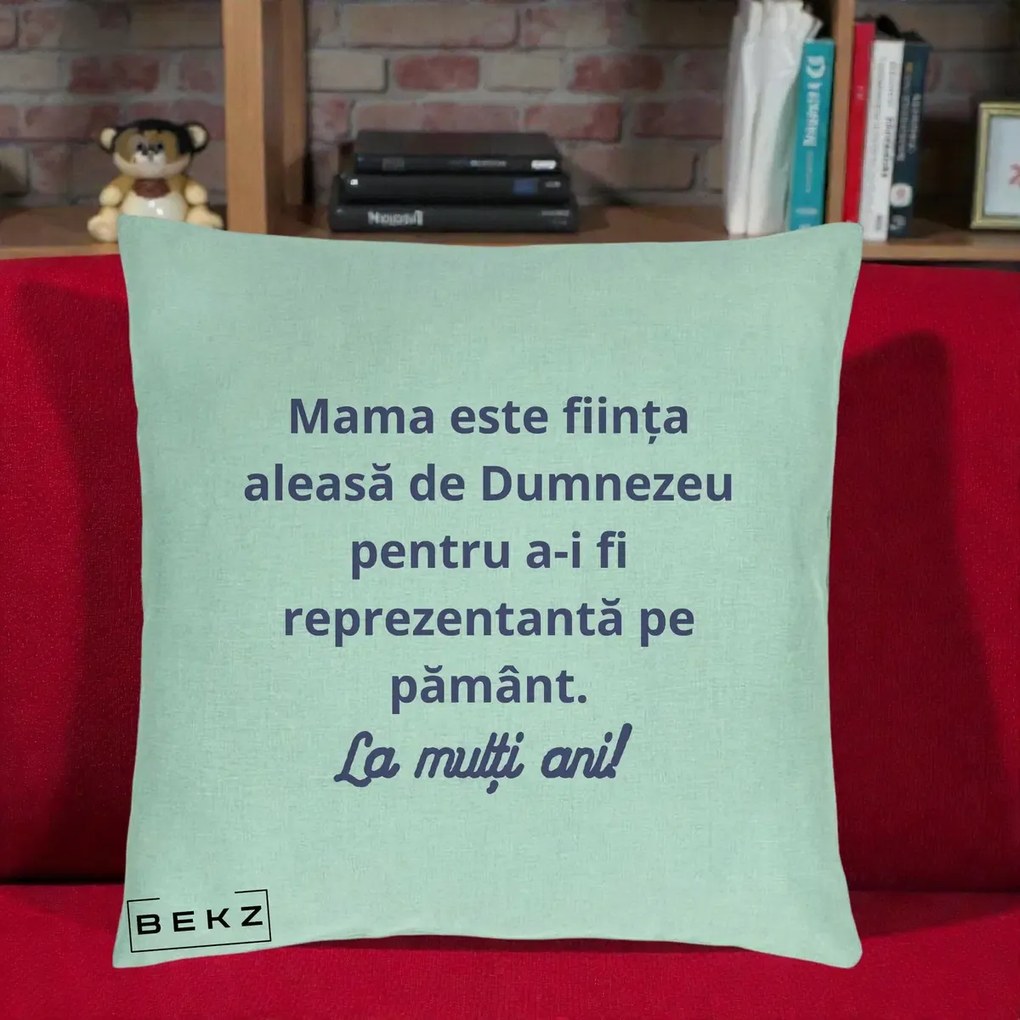 Cadou pentru Mama - Perna Personalizata Mama Este Fiinta Aleasa de Dumnezeu La Multi Ani, 40x40 cm, Verde Menta, Husa Detasabila, Perna Inclusa, BEKZ®